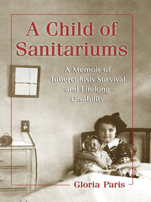 Title details for A Child of Sanitariums by Gloria Paris - Available